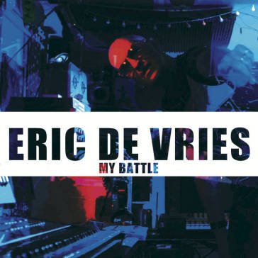 My battle Eric De Vries