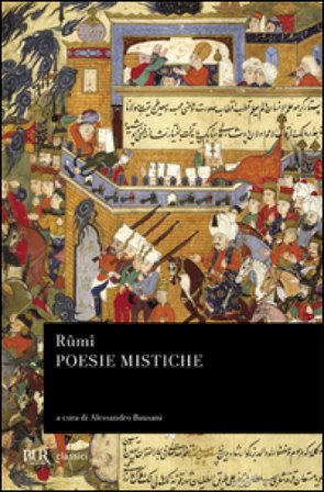 Poesie mistiche Jalal Al-Din Rumi