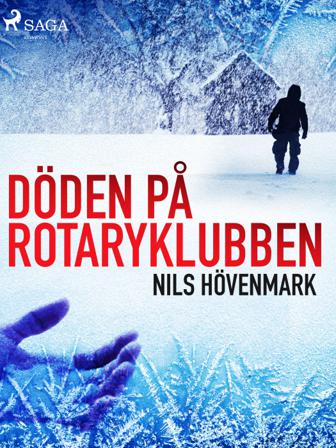 Döden på Rotaryklubben - Bok av Nils Hövenmark - CD-Audio