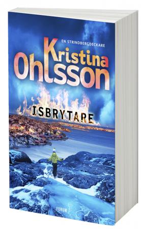 Isbrytare - Bok av Kristina Ohlsson - Storpocket