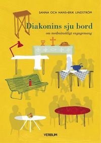 Diakonins sju bord, ISBN: 9789152634769