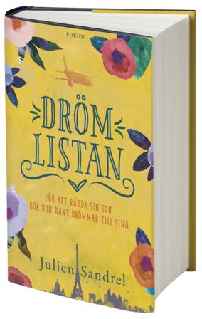 Drömlistan - Bok av Julien Sandrel - Inbunden