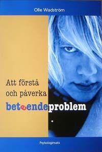 Att förstå och påverka beteendeproblem