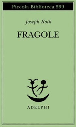 Fragole Joseph Roth