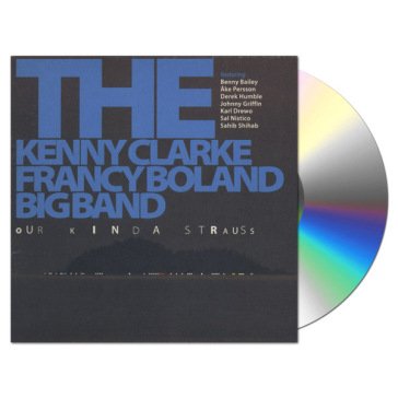 Our kinda strauss Kenny Clarke-Francy