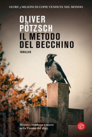 Il metodo del becchino Oliver Pötzsch