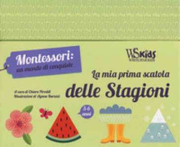 La mia prima scatola delle stagioni. Montessori: un mondo di conquiste. Ediz. a colori. Con gadget Chiara Piroddi