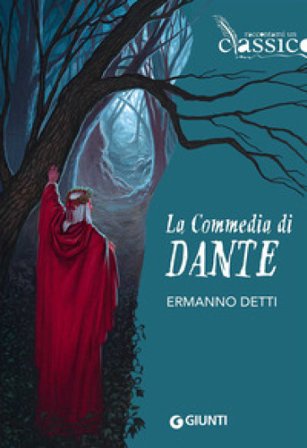 La Commedia di Dante Ermanno Detti