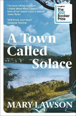 A Town Called Solace - Bok av Mary Lawson - Pocket