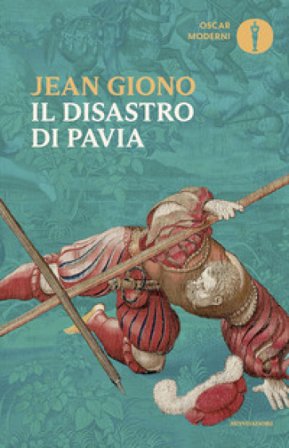Il disastro di Pavia Jean Giono