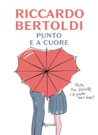 Punto e a cuore Riccardo Bertoldi
