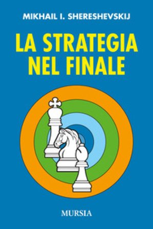 La strategia nel finale Mikhail I. Shereshevskij