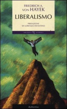 Liberalismo Friedrich A. von Hayek