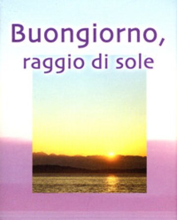 Buongiorno raggio di sole NA