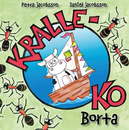 Kralle-Ko borta - Bok av Petra Jacobsson - Häfte