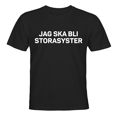 Jag Ska Bli Storasyster - T-SHIRT - BARN