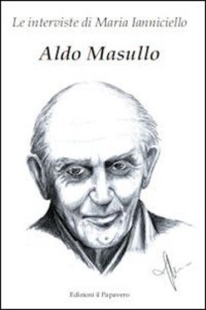 Aldo Masullo. Le interviste di Maria Ianniciello Maria Ianniciello