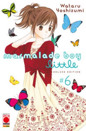 Marmalade boy little deluxe edition. Vol. 6 Wataru Yoshizumi