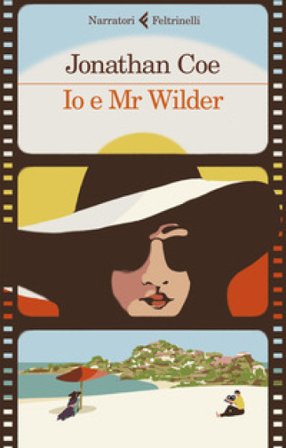 Io e Mr Wilder Jonathan Coe