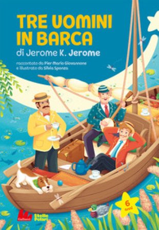 Tre uomini in barca di Jerome Jerome K. Pier Mario Giovannone