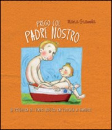Prego col Padre Nostro Maria Gianola