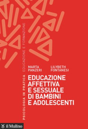 Educazione affettiva e sessuale di bambini e adolescenti Panzeri Marta