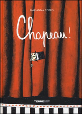 Chapeau! Ediz. illustrata Marianna Coppo