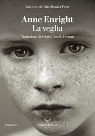 La veglia Anne Enright