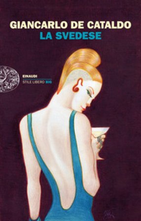 La Svedese Giancarlo De Cataldo