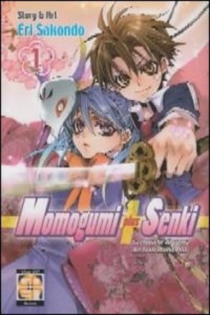 Le cronache di guerra del Team Momo plus. Momogumi plus Senki. Vol. 1 Eri Sakondo