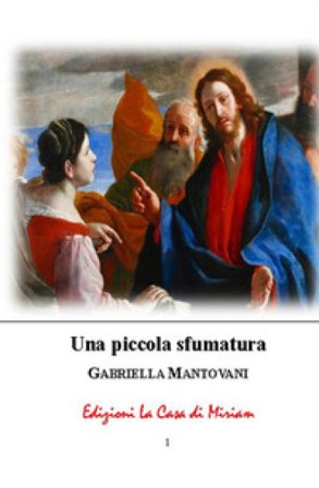 Una piccola sfumatura Gabriella Mantovani