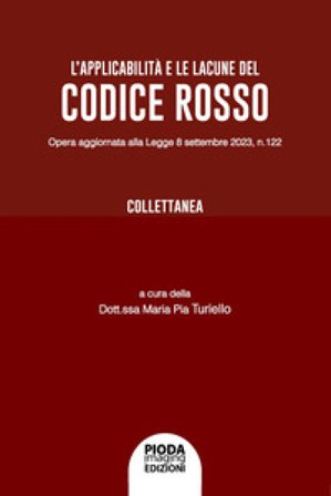 L'applicabilità e le lacune del Codice rosso
