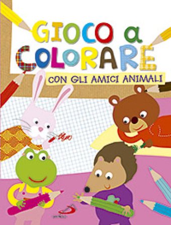 Gioco a colorare con gli amici animali. Ediz. illustrata Lodovica Cima