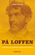 På loffen - Bok av Thor Gotaas - Pocket
