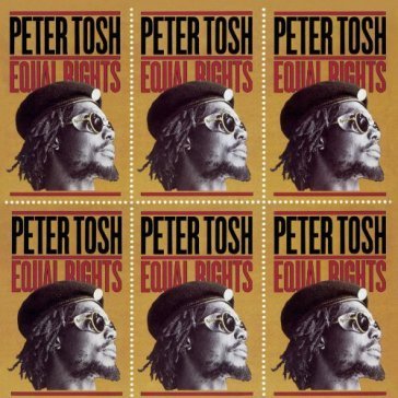 Equal rights Peter Tosh