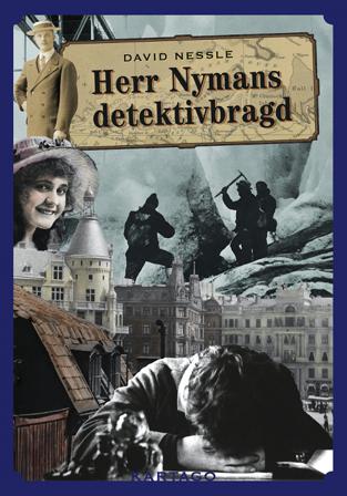 Herr Nymans detektivbragd - Bok av David Nessle - Inbunden