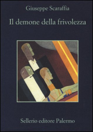 Il demone della frivolezza Giuseppe Scaraffia