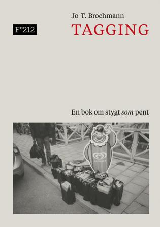 Tagging - Bok av Jo T. Brochmann - Paperback