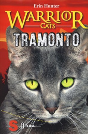 Tramonto. Warrior cats Erin Hunter