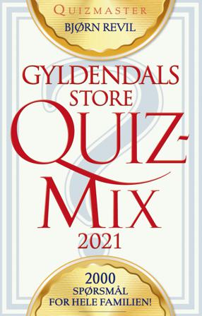 Gyldendals store quizmix 2021 - Bok av Bjørn Revil - Paperback