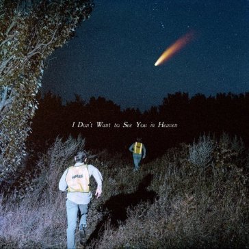 I don't want to see you in heaven THE CALLOUS DAOBOYS