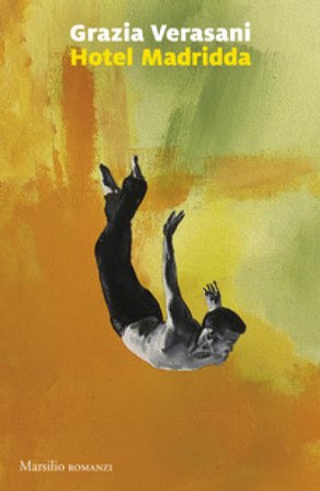 Hotel Madridda Grazia Verasani