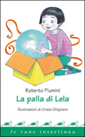La palla di Lela Roberto Piumini