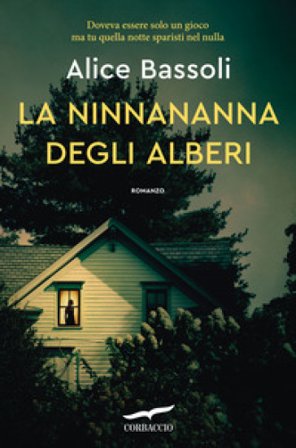 La ninnananna degli alberi Alice Bassoli