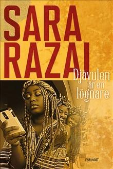 Djävulen är en lögnare - Bok av Sara Razai - Inbunden