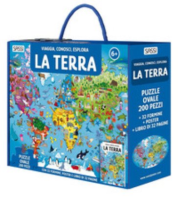 La Terra. Viaggia, conosci, esplora. Nuova ediz. Con formine. Con puzzle ovale. Con Poster Ester Tomè