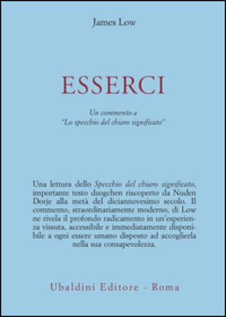 Esserci. Un testo dzogchen riscoperto di Nuden Dorje intitolato «Lo specchio del chiaro significato»