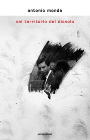 Nel territorio del diavolo Antonio Monda