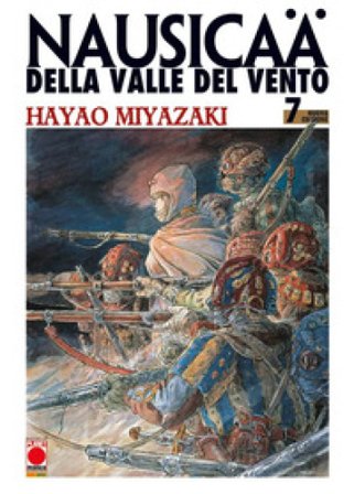 Nausicaä della Valle del vento. Nuova ediz.. Vol. 7 Hayao Miyazaki