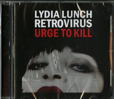 Urge to kill LYDIA RETROVI LUNCH
